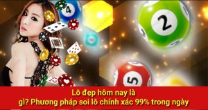 Phân tích cầu lô đẹp